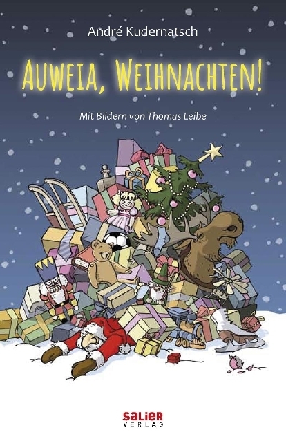 Cover: 9783962850005 | Auweia, Weihnachten! | André Kudernatsch | Buch | 120 S. | Deutsch