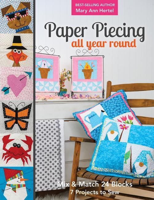 Cover: 9781617458941 | Paper Piecing All Year Round | Mary Ann Hertel | Taschenbuch