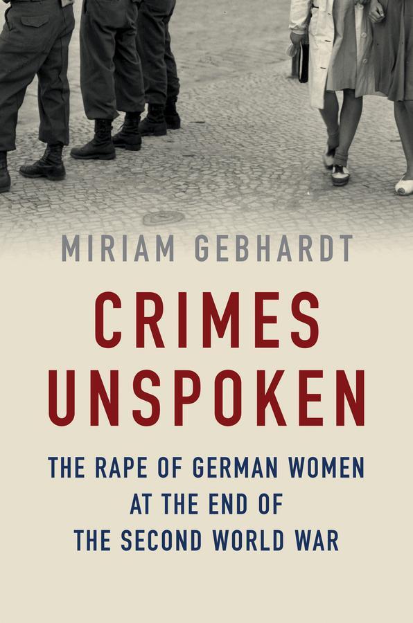 Cover: 9781509541669 | Crimes Unspoken | Miriam Gebhardt | Taschenbuch | Englisch | 2020