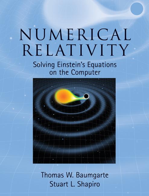 Cover: 9780521514071 | Numerical Relativity | Thomas W. Baumgarte (u. a.) | Buch | Englisch