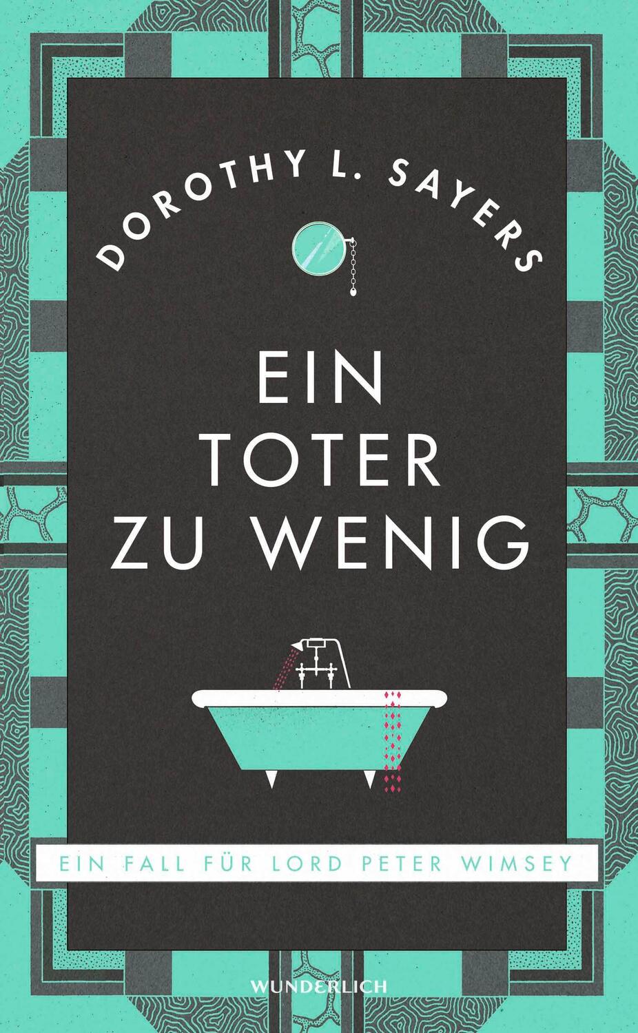 Cover: 9783805200585 | Ein Toter zu wenig | Ein Fall für Lord Peter Wimsey | Sayers | Buch