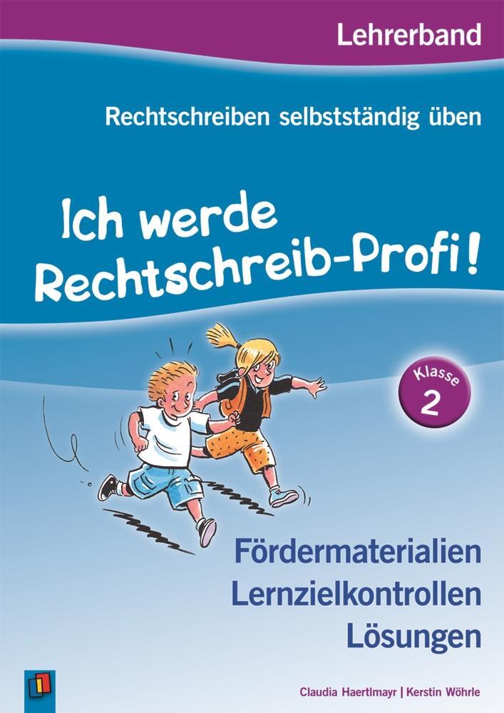 Cover: 9783834625496 | Rechtschreiben selbstständig üben: Ich werde Rechtschreib-Profi!...