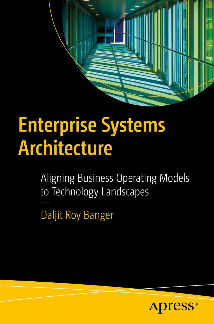 Cover: 9781484286456 | Enterprise Systems Architecture | Daljit Roy Banger | Taschenbuch