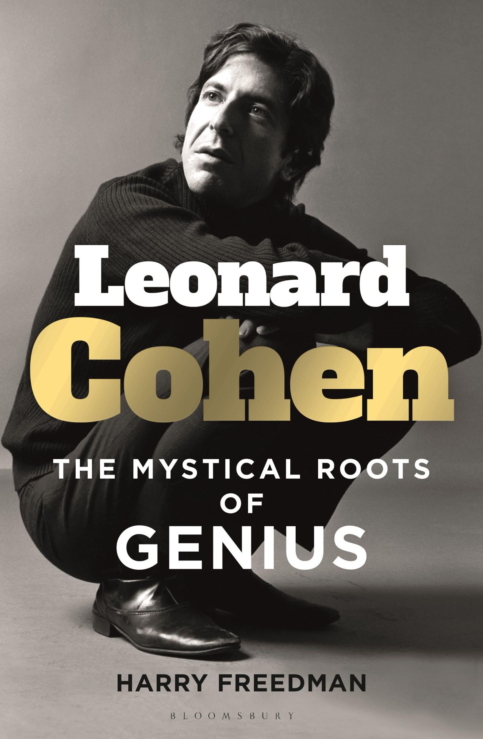 Cover: 9781472987303 | Leonard Cohen | The Mystical Roots of Genius | Freedman Harry Freedman