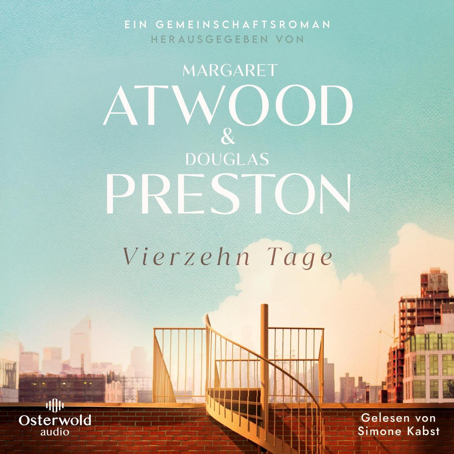 Cover: 9783869525327 | Vierzehn Tage | Ein Gemeinschaftsroman: 2 CDs | Margaret Atwood | MP3