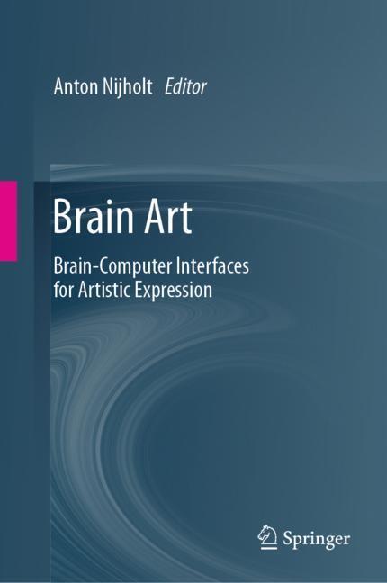 Cover: 9783030143220 | Brain Art | Brain-Computer Interfaces for Artistic Expression | Buch