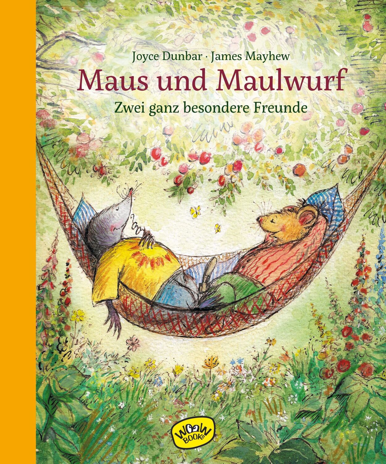 Cover: 9783961770595 | Maus und Maulwurf. Zwei ganz besondere Freunde | Joyce Dunbar | Buch