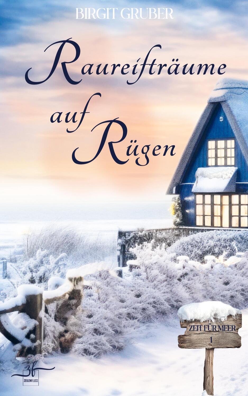 Cover: 9783967144826 | Raureifträume auf Rügen | Birgit Gruber | Taschenbuch | Paperback