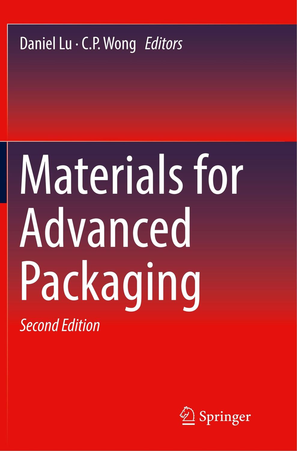 Cover: 9783319832098 | Materials for Advanced Packaging | C. P. Wong (u. a.) | Taschenbuch