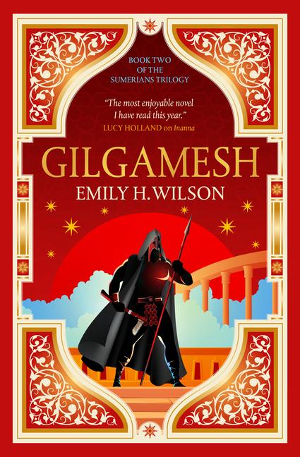 Cover: 9781803364421 | Gilgamesh | The Sumerians Trilogy | Emily Wilson | Taschenbuch | 2024