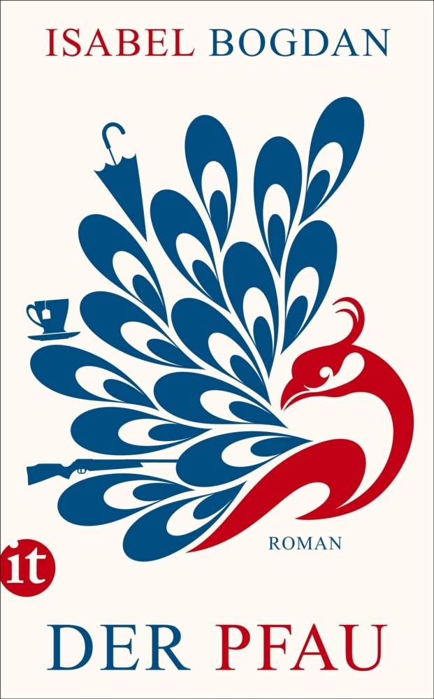 Cover: 9783458362975 | Der Pfau | Roman | Isabel Bogdan | Taschenbuch | 247 S. | Deutsch