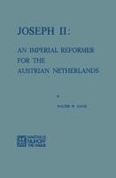 Cover: 9789401185059 | Joseph II | An Imperial Reformer for the Austrian Netherlands | Davis