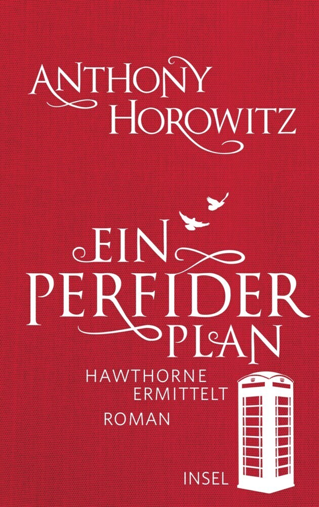 Cover: 9783458177821 | Ein perfider Plan | Kriminalroman | Anthony Horowitz | Buch | 363 S.