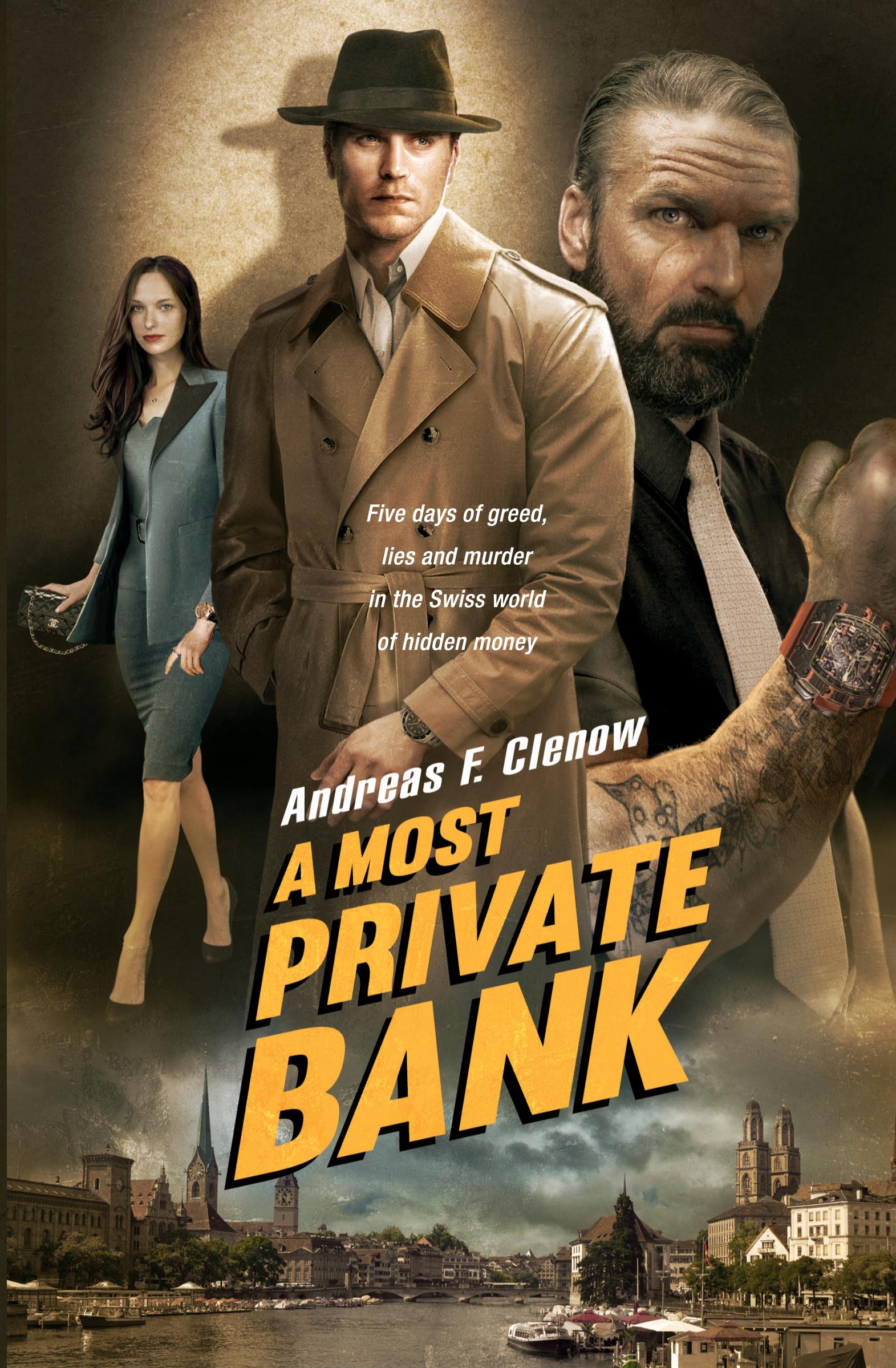 Cover: 9783952556603 | A Most Private Bank | Andreas F. Clenow | Taschenbuch | Englisch