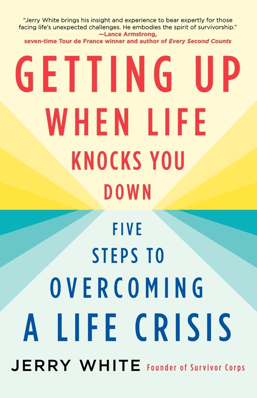 Cover: 9780312564957 | Getting Up When Life Knocks You Down | Jerry White | Taschenbuch