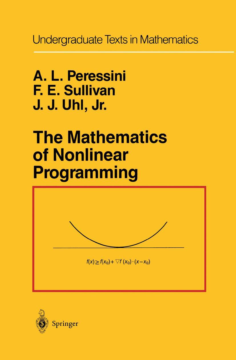 Cover: 9780387966144 | The Mathematics of Nonlinear Programming | Peressini (u. a.) | Buch