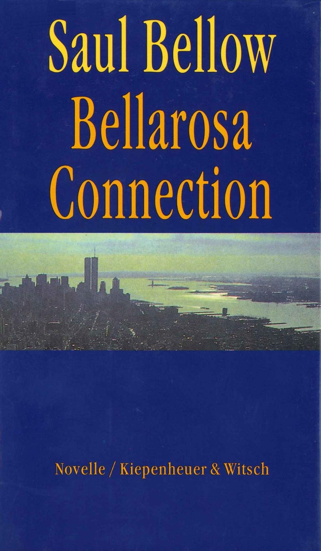 Cover: 9783462021622 | Bellarosa Connection | Saul Bellow | Buch | 141 S. | Deutsch | 1992