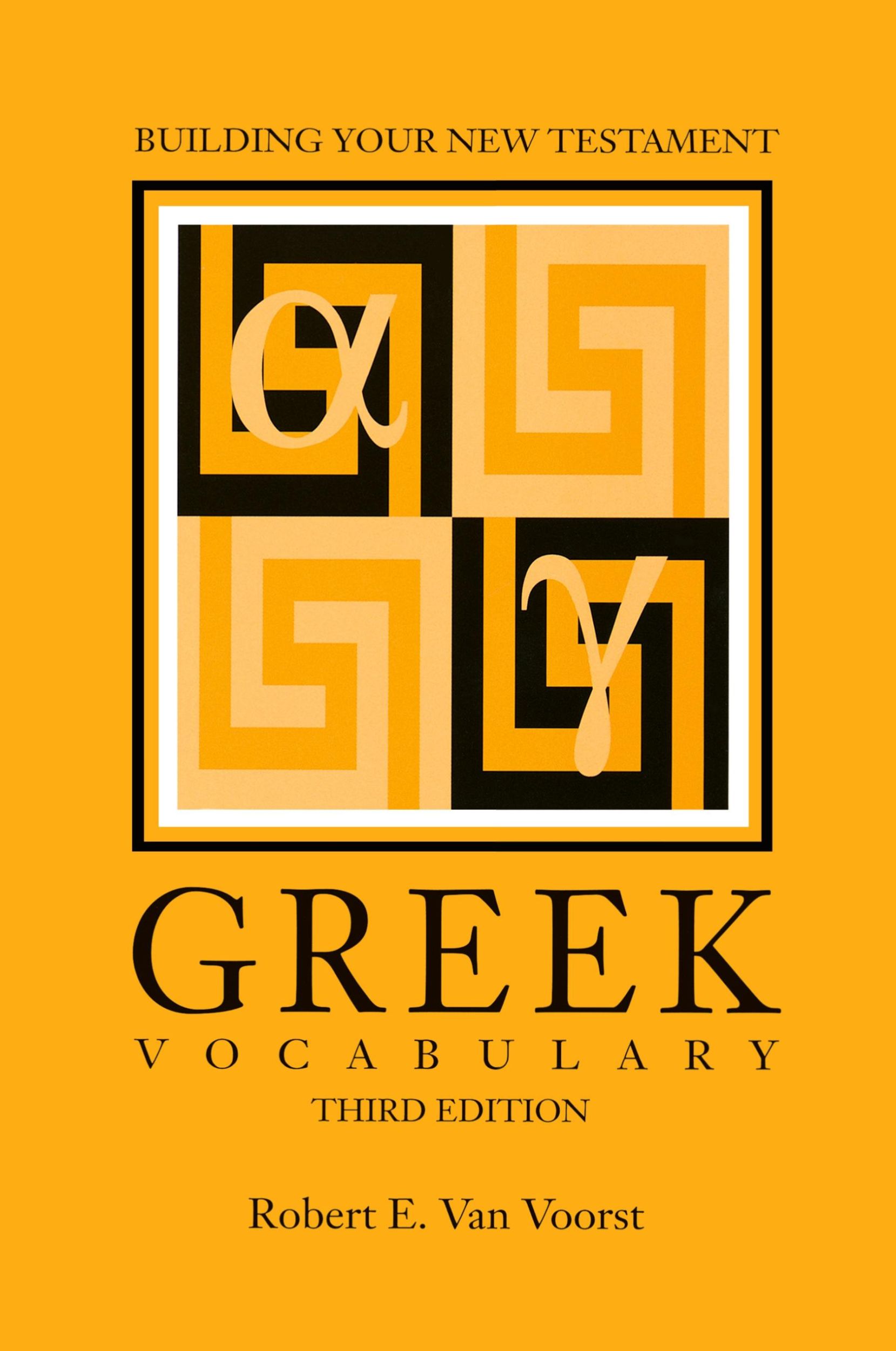 Cover: 9781589830028 | Building Your New Testament Greek Vocabulary, Third Edition | Voorst