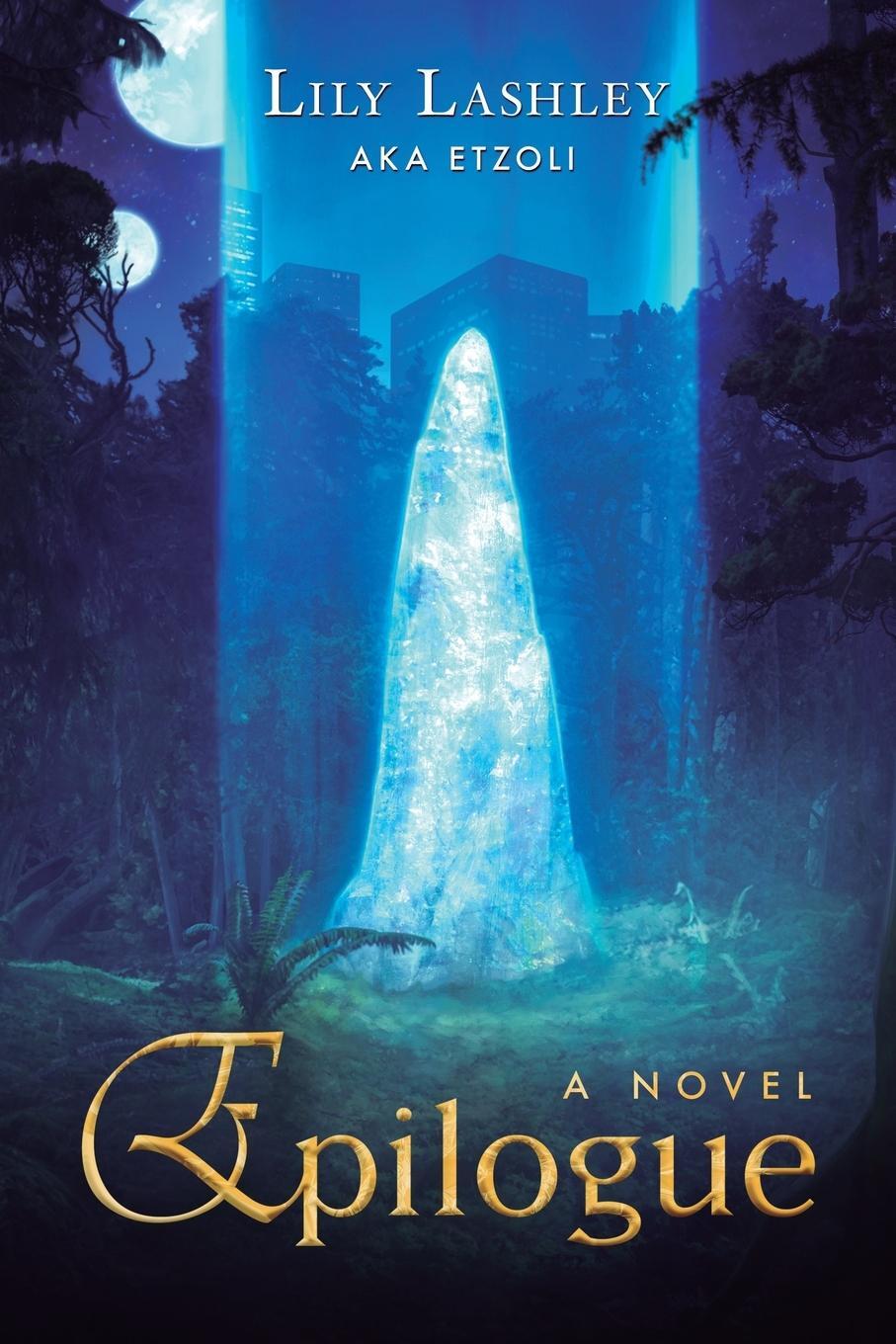 Cover: 9781039409859 | Epilogue | A Novel | Lily Lashley (u. a.) | Taschenbuch | Paperback