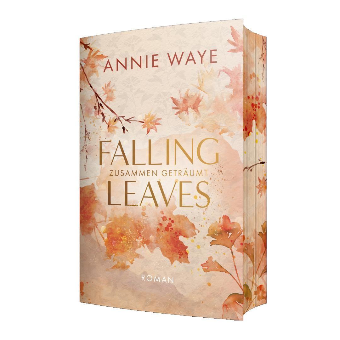 Cover: 9783911068093 | Falling Leaves: Zusammen geträumt | Annie C. Waye | Taschenbuch | 2024