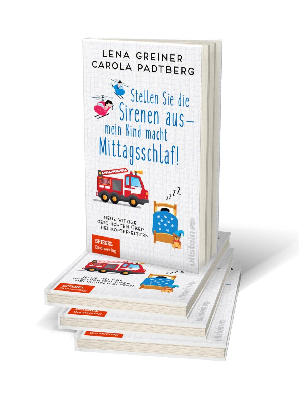 Bild: 9783548064734 | Stellen Sie die Sirenen aus - mein Kind macht Mittagsschlaf! | Buch