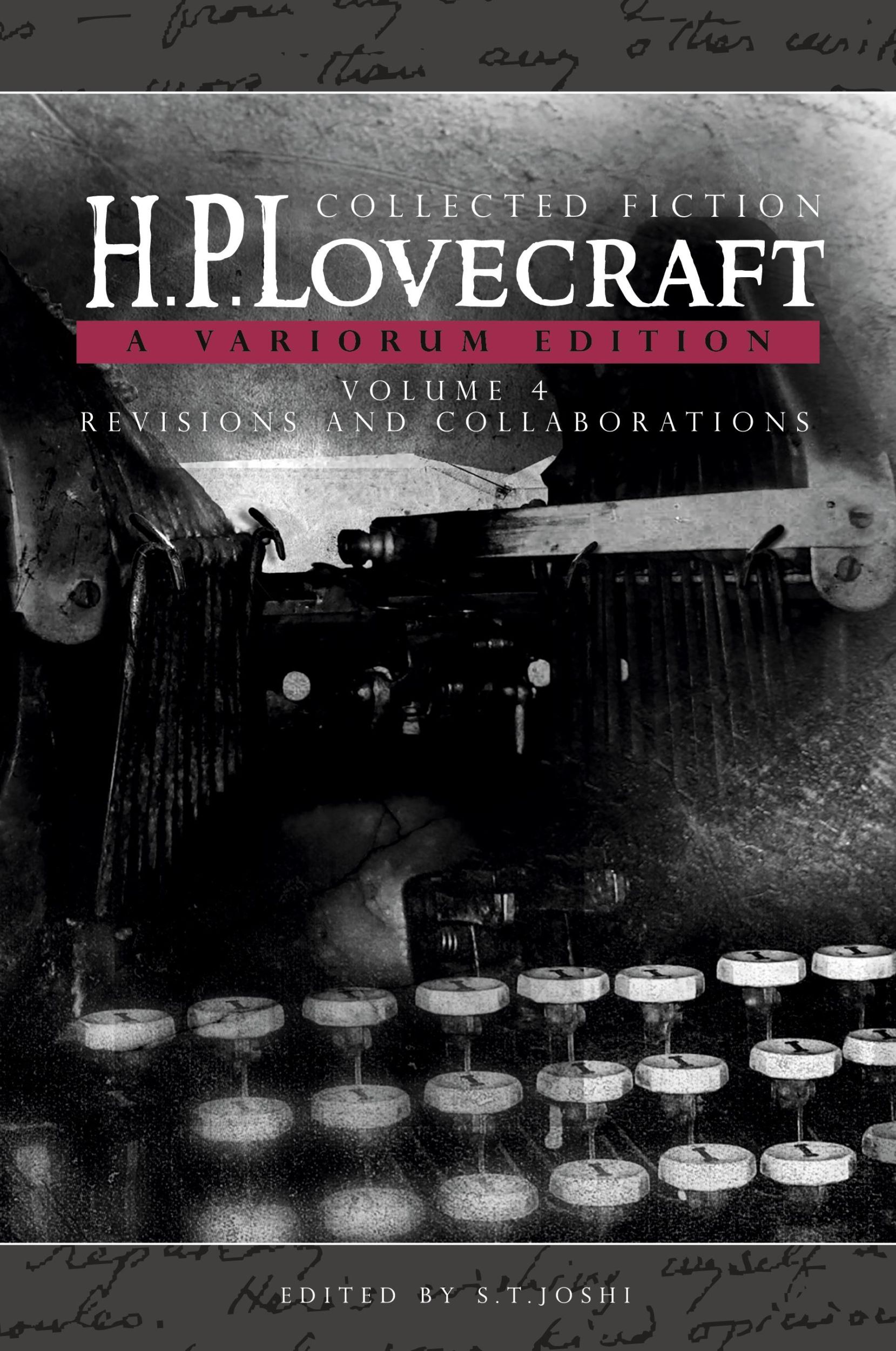 Cover: 9781614983927 | Collected Fiction Volume 4 (Revisions and Collaborations) | Lovecraft