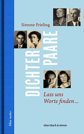 Cover: 9783869152158 | Dichterpaare | Lass uns Worte finden... | Simone Frieling | Buch