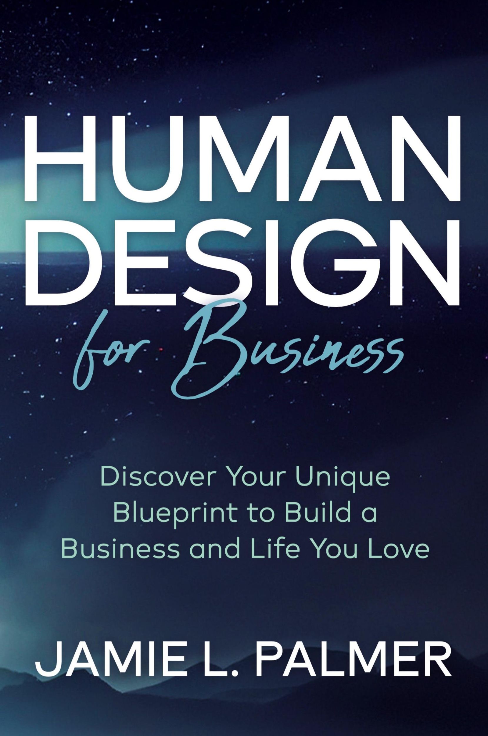 Cover: 9781636981680 | Human Design For Business | Jamie L. Palmer | Taschenbuch | Englisch