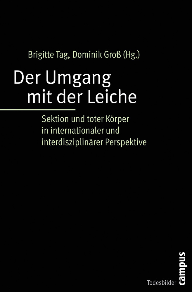 Cover: 9783593393162 | Der Umgang mit der Leiche | Brigitte Tag (u. a.) | Taschenbuch | 2010