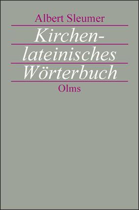 Cover: 9783487311937 | Kirchenlateinisches Wörterbuch | Albert Sleumer | Taschenbuch | IV