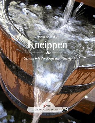 Cover: 9783710401169 | Das große kleine Buch: Kneippen | Gesund mit der Kraft des Wassers