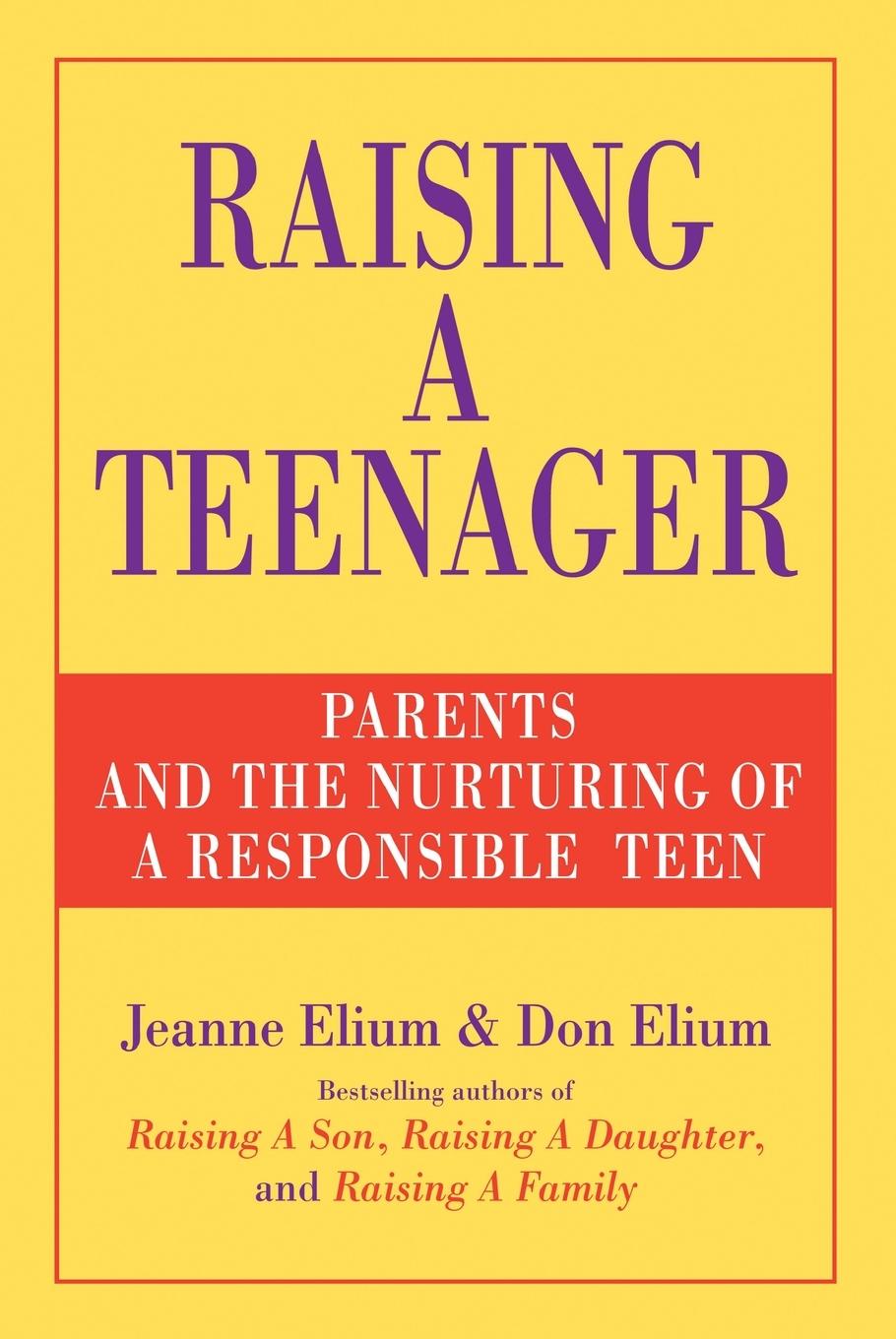 Cover: 9780890878989 | Raising a Teenager | Parents and the Nurturing of a Responsible Teen