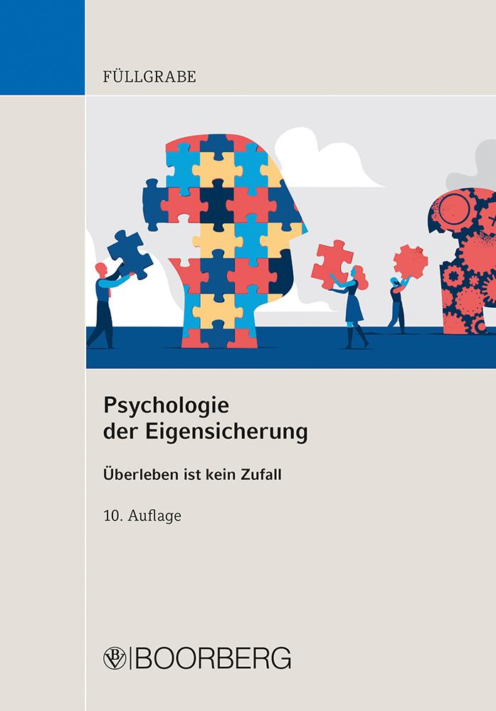 Cover: 9783415074163 | Psychologie der Eigensicherung | Überleben ist kein Zufall | Füllgrabe