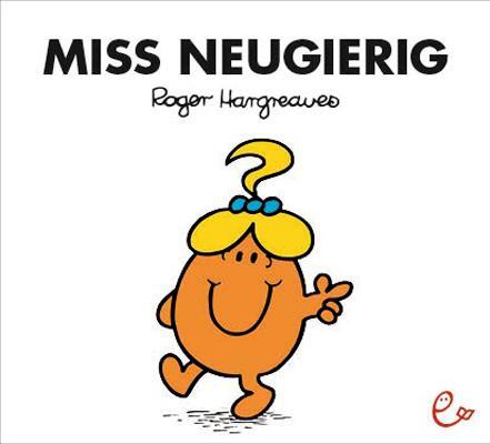 Cover: 9783941172920 | Miss Neugierig | Roger Hargreaves | Taschenbuch | 32 S. | Deutsch