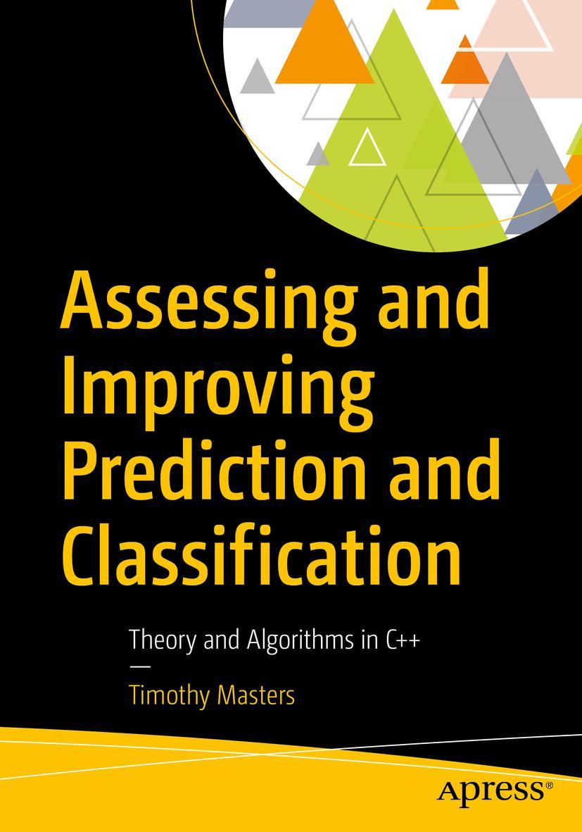 Cover: 9781484233351 | Assessing and Improving Prediction and Classification | Masters | Buch