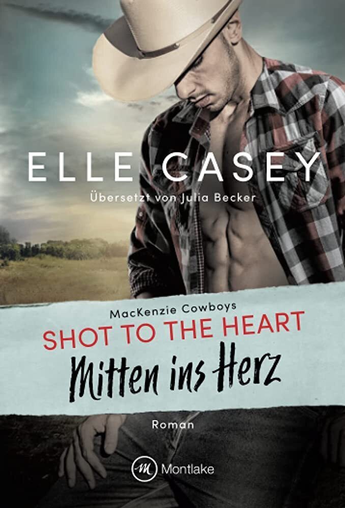 Cover: 9782496702453 | Shot to the Heart | Mitten ins Herz. Roman | Elle Casey | Taschenbuch