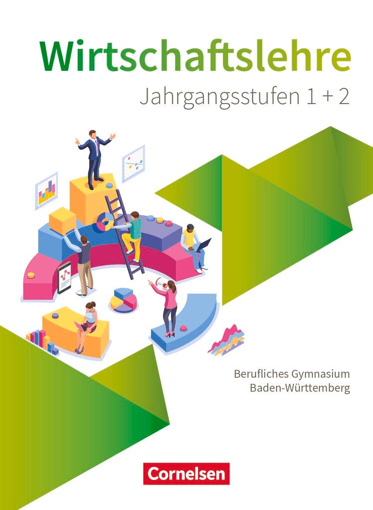 Cover: 9783064523685 | Wirtschaftslehre. Oberstufe - Berufliches Gymnasium...