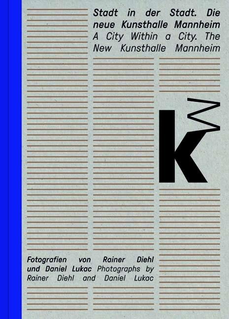 Cover: 9783898235655 | Stadt in der Stadt - Die neue Kunsthalle Mannheim | Rainer Diehl