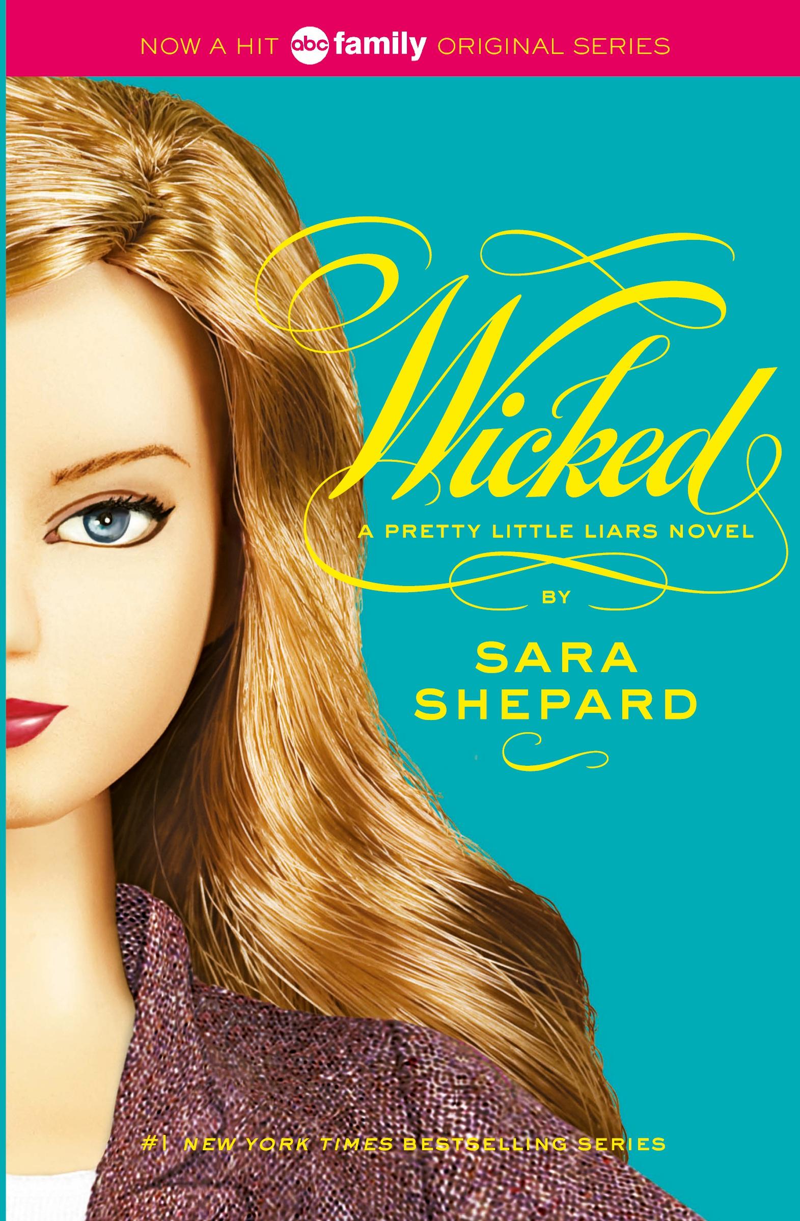 Cover: 9780061566103 | Pretty Little Liars #5 | Wicked | Sara Shepard | Taschenbuch | 2009