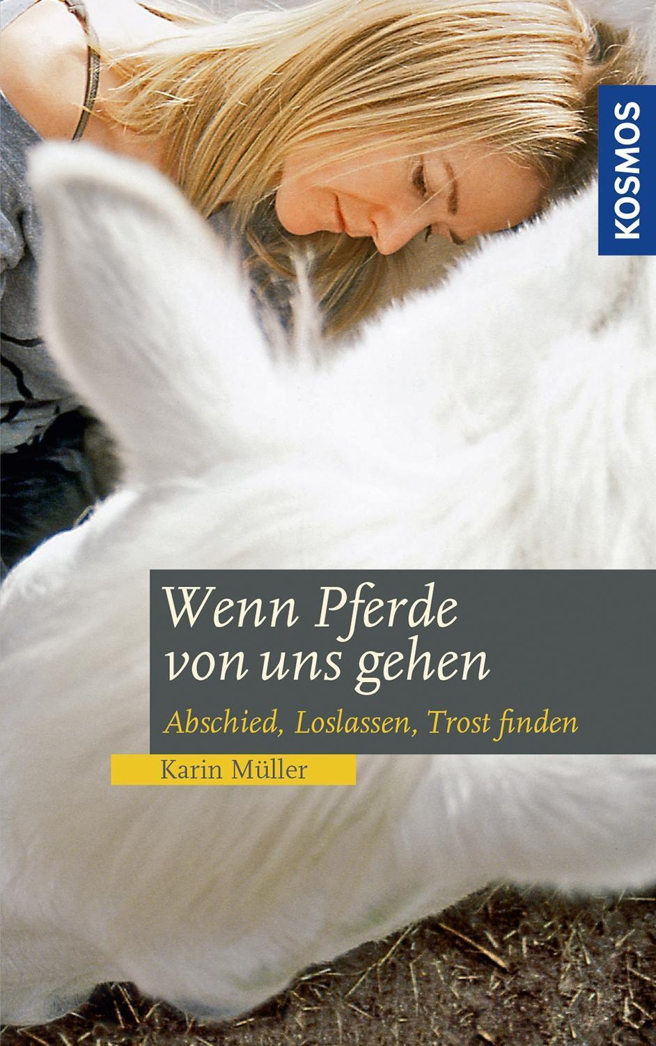 Cover: 9783440169964 | Wenn Pferde von uns gehen | Abschied, Loslassen, Trost finden | Müller