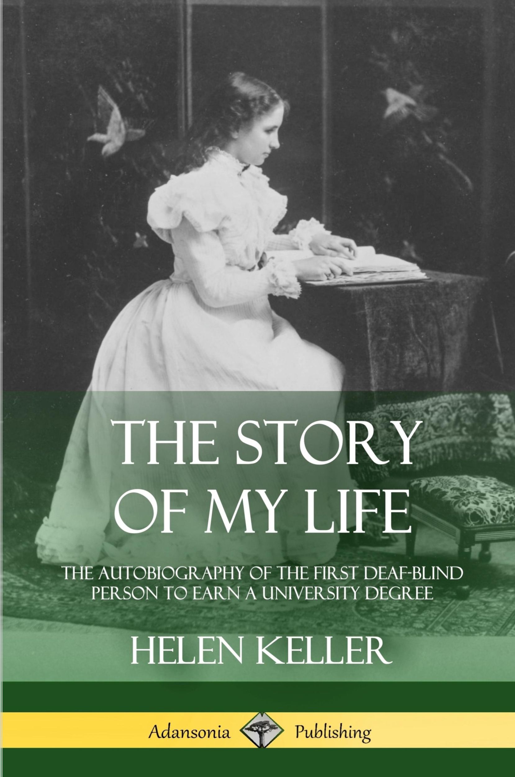 Cover: 9781387900695 | The Story of My Life | Helen Keller | Taschenbuch | Englisch | 2018