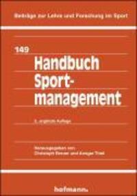 Cover: 9783778019924 | Handbuch Sportmanagement | Buch | 374 S. | Deutsch | 2009