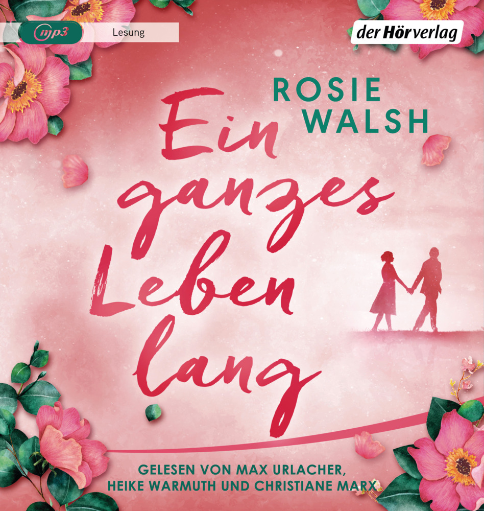 Cover: 9783844538120 | Ein ganzes Leben lang, 1 Audio-CD, 1 MP3 | Roman | Rosie Walsh | CD