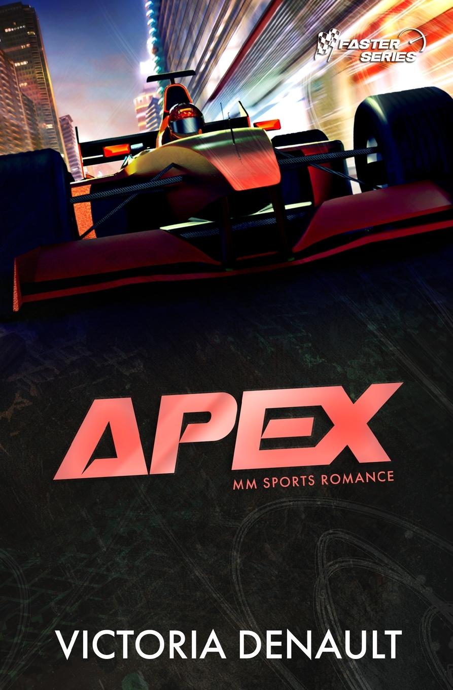 Cover: 9781739002626 | Apex | MM Sports Romance | Victoria Denault | Taschenbuch | Faster