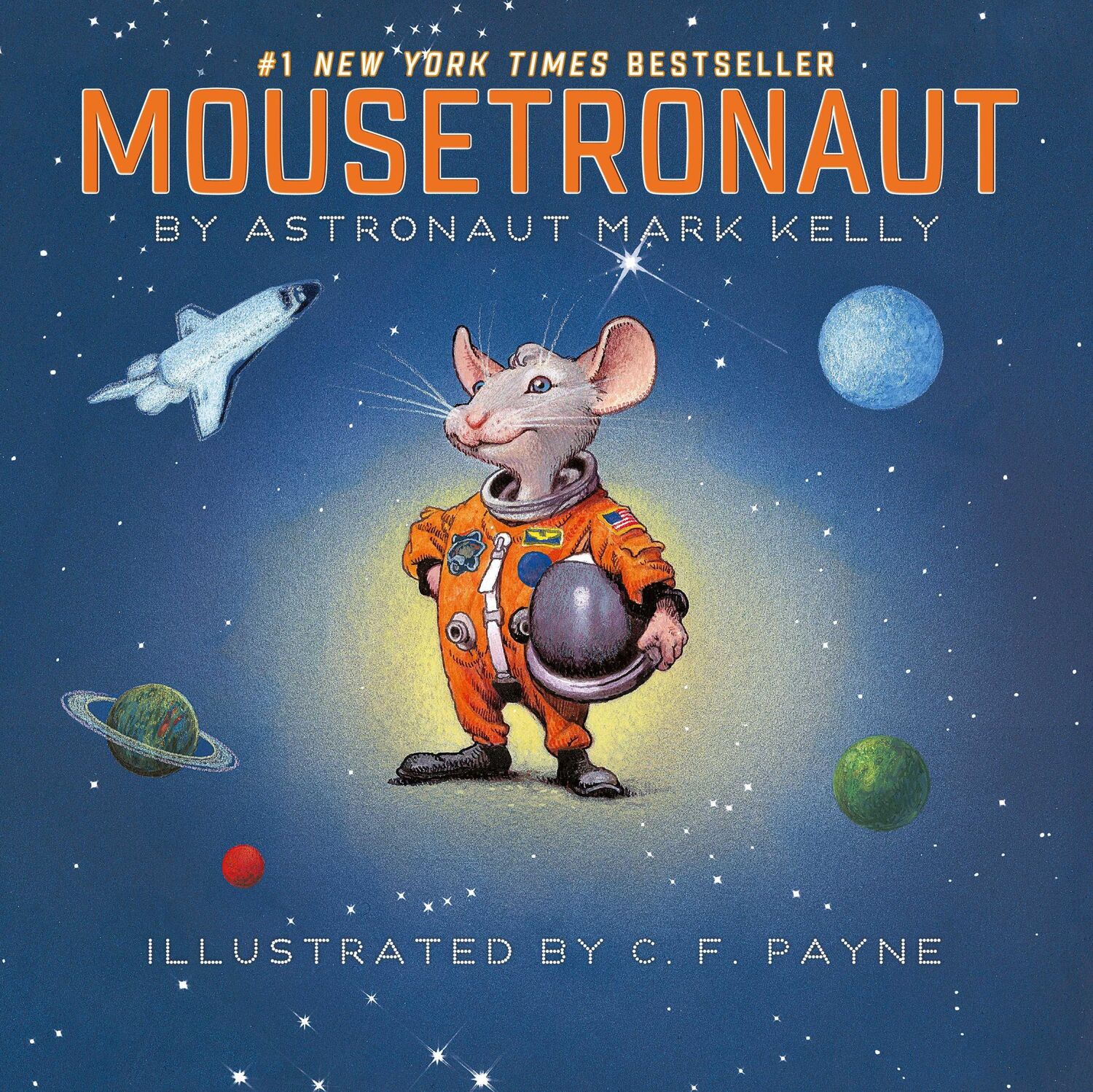 Cover: 9781442458246 | Mousetronaut | Based on a (Partially) True Story | Mark Kelly | Buch