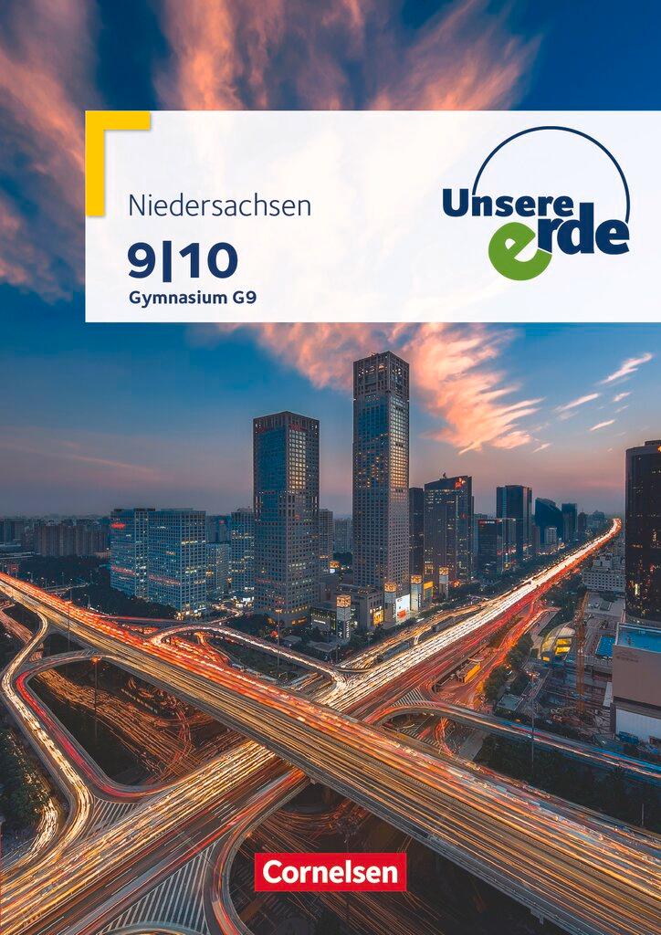 Cover: 9783062300066 | Unsere Erde 9./10. Schuljahr - Gymnasium Niedersachsen - Schülerbuch