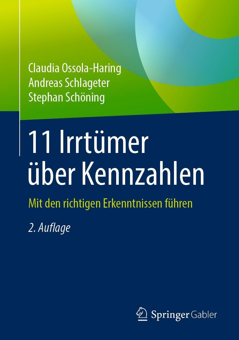 Cover: 9783658248123 | 11 Irrtümer über Kennzahlen | Mit den richtigen Erkenntnissen führen