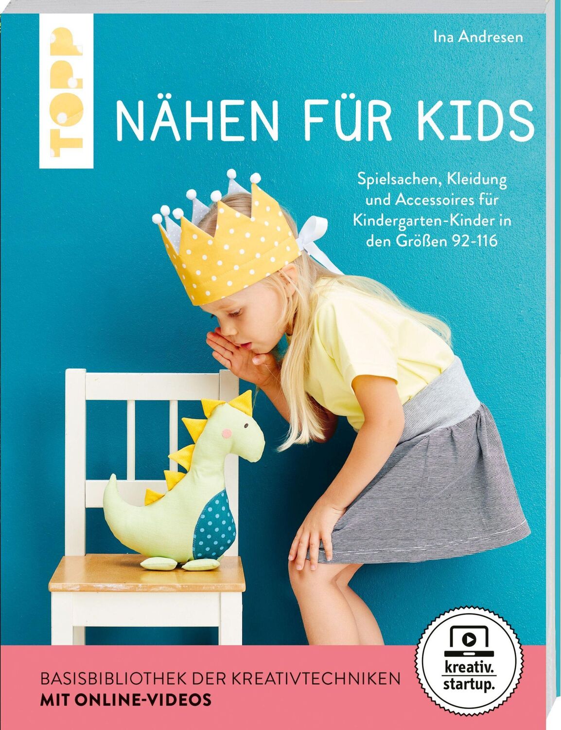 Cover: 9783772468506 | Nähen für Kids (kreativ.startup) | Ina Andresen | Taschenbuch | 64 S.