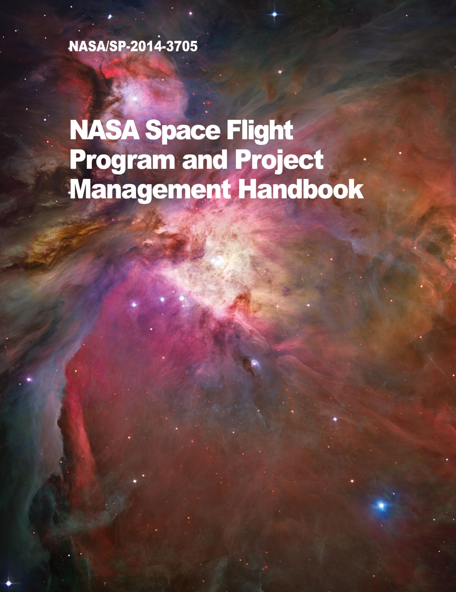 Cover: 9781680920512 | NASA Space Flight Program and Project Management Handbook | Nasa