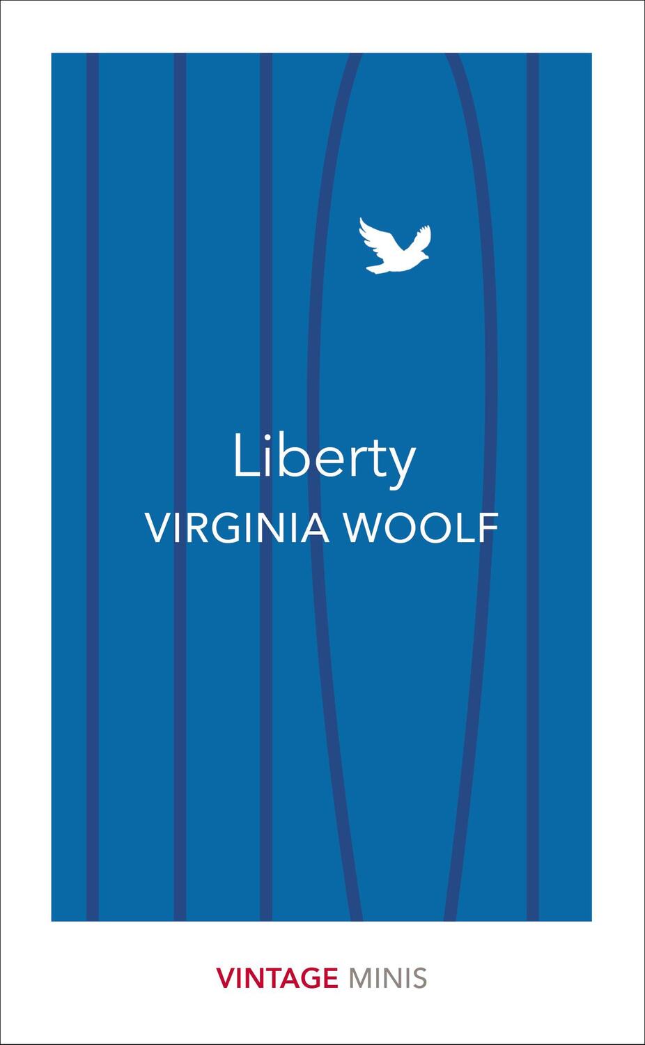 Cover: 9781784872717 | Liberty | Vintage Minis | Virginia Woolf | Taschenbuch | 118 S. | 2017